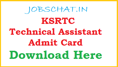 KSRTC Technical Assistant Admit Card 