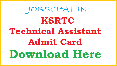 KSRTC Technical Assistant Admit Card